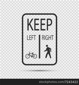 Bicycles Keep Left Pedestrians Keep Right Sign on transparent background,vector illustration