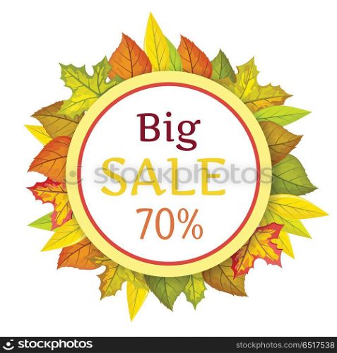 Big autumn sale vector concept. Flat design. Colored leaves of variety trees in circle with free white space in the center and sample text. For sale and discount advertising. Product label design. Big Autumn Sale Vector Concept in Flat Design. Big Autumn Sale Vector Concept in Flat Design