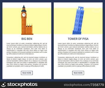 Big Ben and Tower of Pisa on info travel posters. Journey to Italy or England promo banners with sample text. Historic monuments vector illustartions.. Big Ben and Tower of Pisa on Info Travel Posters