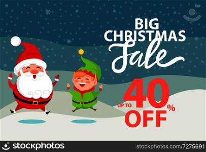 Big Christmas Sale 40% off Santa Claus and green elf on snowy background. Vector illustration with Christmas symbol happy Santa and helper having fun. Santa Claus and Green Elf Icon Vector Illustration