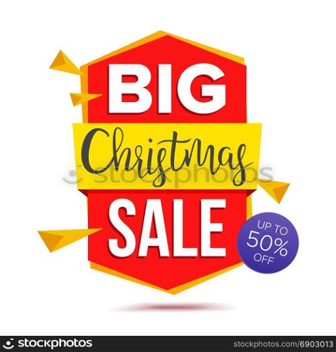 Big Christmas Sale Banner Vector. Big Sale Offer. Isolated On White Illustration. Christmas Sale Special Offer Banner Vector. Sale Label. Isolated Illustration