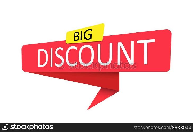 BIG DISCOUNT. A red banner, pointer, sticker, label or speech bubble for apps, websites and creative ideas. Vector design