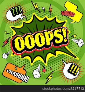 Big green jagged oops bubble comics  poster print with lightening and crash boom exclamations abstract vector illustration. Comics colored bubbles poster