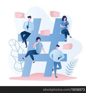 Big hashtag sign and different people with smartphones,characters with gadgets,trendy vector illustration