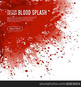 Big realistic blood splash corner on white background webpage design poster with read more button vector illustration . Blood Splash Background Webpage Design Poster