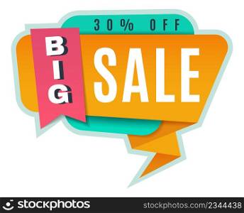 Big sale announcement. Promo sticker with price discount isolated on white background. Big sale announcement. Promo sticker with price discount