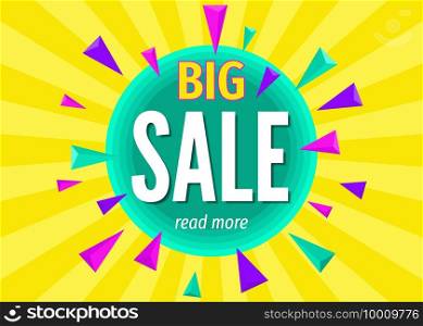 Big  sale banner on  bright colorful geometric  background. Special offer. Discount. Vector template.