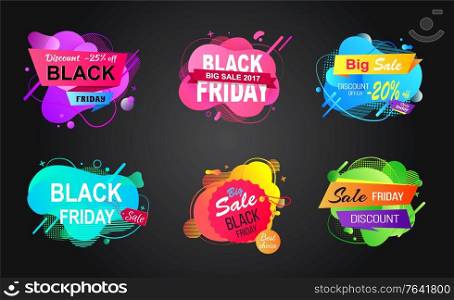Big sale, black Friday, best choice only today bright and colorful label. Set liquid shape of discount offer, advertising symbol, store decoration vector. Black Friday Label, Big Discount Offer Vector
