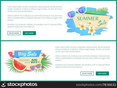 Big sale discount posters with text set. Proposition on reduction of cost, production offers from market. Watermelon and sunglasses accessory vector. Big Sale Discount Posters Set Vector Illustration