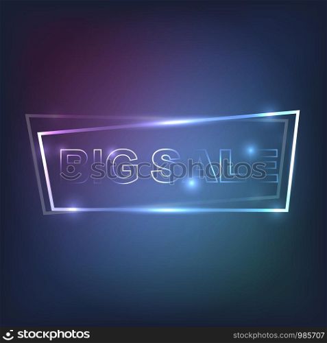 Big sale inscription in neon frame. Abstract light background. Big sale inscription in neon frame
