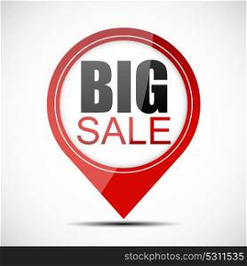 Big Sale Label Vector Illustration EPS10. Big Sale Label Vector Illustration