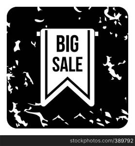 Big sale tag icon. Grunge illustration of big sale tag vector icon for web. Big sale tag icon, grunge style