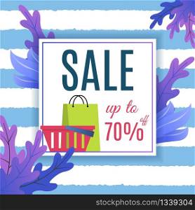 Big Sales Proposition. Summer Advertisement. Seasonal Price Fall. Discount up to 70 Percent. Vector Illustration with Promo Text in Frame, Foliage and Stripes on Backdrop. Marketing and Commerce. Big Sales Proposition Advertisement for Summer