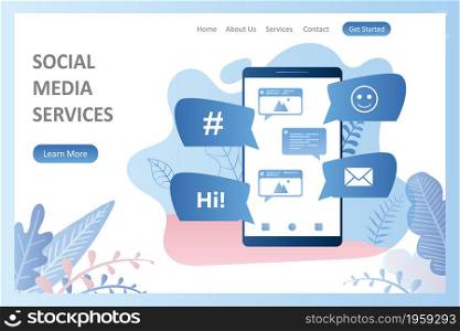 Big smartphone with speech bubbles and signs,social media services landing page tamplate,trendy style vector illustration.