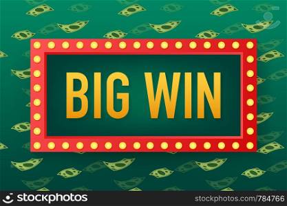 Big win casino banner. casino, Poker, slot, roulette or bone. Vector stock illustration.