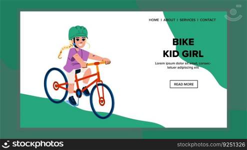 bike kid girl vector. bicycle ride, child helmet, cycle young, happy fun, activity healthy bike kid girl web flat cartoon illustration. bike kid girl vector