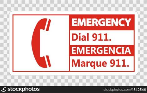 Bilingual Emergency Dial 911 Sign on transparent background,vector illustration