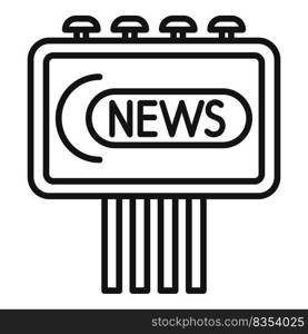 Billboard news icon outline vector. Camera press. Crew report. Billboard news icon outline vector. Camera press