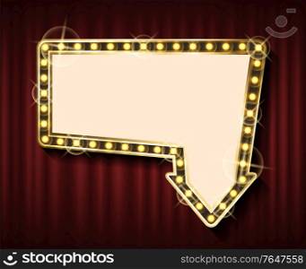 Billboard pointing down with light bulbs isolated on red curtains. Vector arrow pointer with spare place for text, illuminated advertisement mockup. Billboard Pointing Down with Light Bulbs Isolated on Red