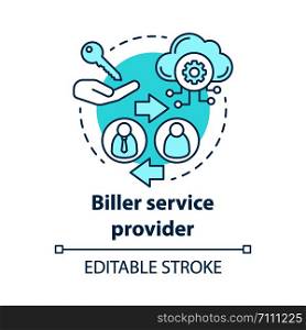 Biller service provider concept icon. Billing idea thin line illustration. Invoice providing. Services provision. E-payment for services. Vector isolated outline drawing. Editable stroke