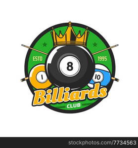 Billiards and pool club icon with black eight-ball, crossed cue sticks and golden crown. Pool billiard competition or championship, cue sports tournament vector emblem, retro badge or sticker. Billiards sport and pool club retro vector icon