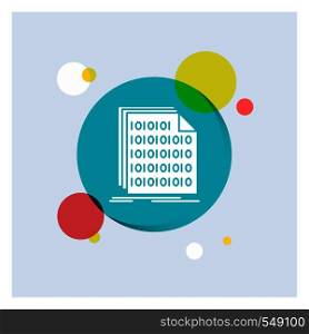 Binary, code, coding, data, document White Glyph Icon colorful Circle Background. Vector EPS10 Abstract Template background