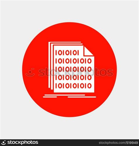 Binary, code, coding, data, document White Glyph Icon in Circle. Vector Button illustration. Vector EPS10 Abstract Template background