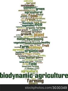 Biodynamic agriculture word cloud concept. Vector illustration