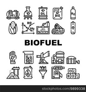 Biofuel Green Energy Collection Icons Set Vector. Biofuel Railway Carriage And Canister, Oil Barrel And Laboratory Flask, Bio Fuel Factory Black Contour Illustrations. Biofuel Green Energy Collection Icons Set Vector