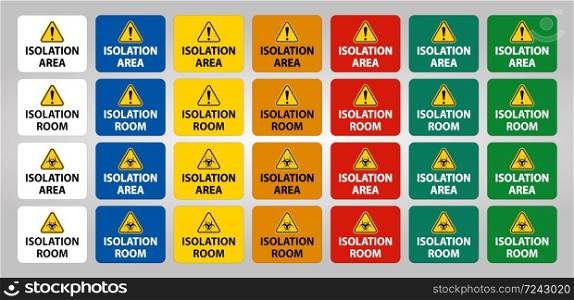 Biohazard Isolation area and room sign On White Background,Vector Illustration EPS.10
