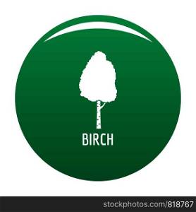 Birch tree icon. Simple illustration of birch tree vector icon for any design green. Birch tree icon vector green