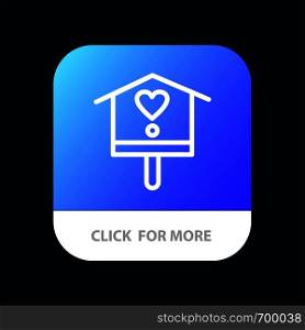 Bird, Bird House, House, Spring Mobile App Button. Android and IOS Line Version
