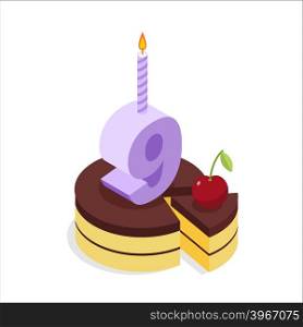 Birthday 9 years. Cake and Candle isometrics. Number nine with candle. Celebration of anniversary cake. Piece of festive chocolate cake and cherry. Cheerful celebration&#xA;