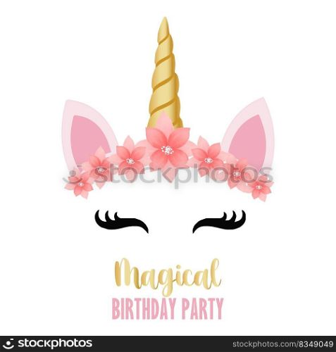 Birthday party invitation with unicorn and flowers. Great for badge, card, greeting, baby birthday party, t-shirt, banner, invitation template. Isolated on white background. Vector.