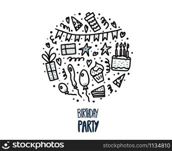 Birthday party round poster template. Hand drawn quote with fun event symbols. Handdrawn lettering with decoration holiday elements. Vector color illustration.