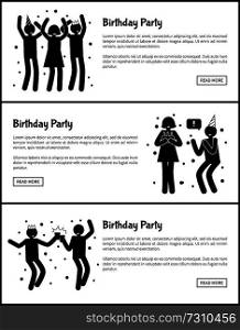 Birthday party web posters set in black and white colors with pictograms of posing people having fun vector illustration isolated dark silhouettes. Birthday Party Web Posters Set in Black and White