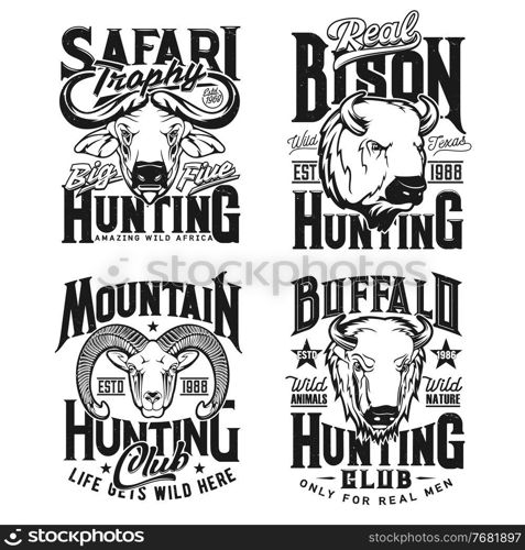 Bison, bighorn sheep ram and Cape buffalo hunting t-shirt vector prints. Trophy hunting club mascot, hunter clothing print with retro typography, African and North America mountain horned animal head. Ram, buffalo and bison bull hunting apparel print