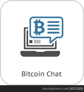 Bitcoin Chat Icon.. Bitcoin Chat Icon. Modern computer network technology sign. Digital graphic symbol. Laptop with bubble. Concept design elements.