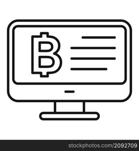 Bitcoin monitor icon outline vector. Crypto coin currency. Bitcoin money. Bitcoin monitor icon outline vector. Crypto coin currency