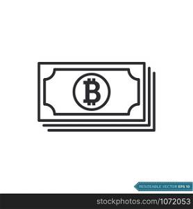 Bitcoin Paper Money Icon Vector Template Flat Design
