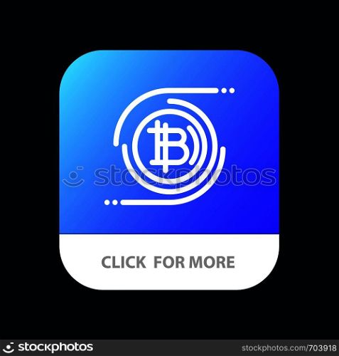 Bitcoins, Bitcoin, Block chain, Crypto currency, Decentralized Mobile App Button. Android and IOS Line Version