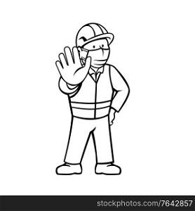 Black and white cartoon illustration of a construction worker wearing face mask showing stop hand signal with hand on hips viewed from front in retro style on isolated background.. Construction Worker Wearing Face Mask Showing Stop Hand Signal Black and White Cartoon