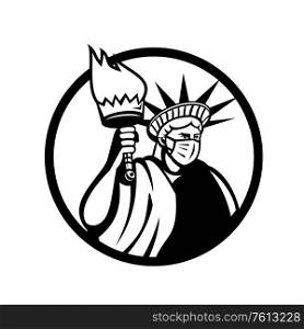 Black and White illustration of American lady liberty wearing a surgical mask to prevent from infection and holding up a flaming torch viewed from side in circle isolated background done in retro style.. Statue of Liberty Wearing Surgical Mask Circle Icon