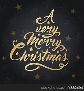 Black Christmas background with golden greeting inscription and snowflakes. Lettering in the form of a Christmas tree.