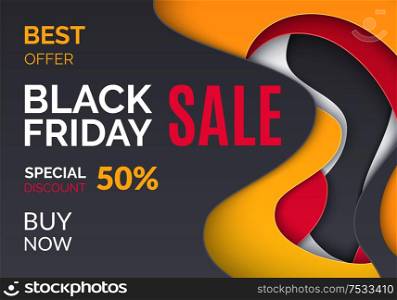 Black Friday best offer, 50 percent price off leaflet with 3D backdrop in flat style, vector retail sale tag. Special promo card with half price discount. Black Friday Offer, 50 Percent Price Off Leaflet