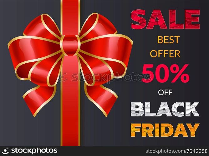 Black friday discounts and sale for autumn event. 50 percent off price, buy now. Promotional poster with decorative ribbon bow. Reduction of cost for shoppers in all shops and stores, vector on black. Black Friday Big Sale 70 Percent Off Price Poster