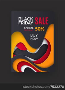 Black Friday flyer, special offer 50 percent off vector template. Blowout of prices, sale up to half price, buy now. Super deal only one day, wholesale advert. Black Friday Flyer Special Offer 50 Percent Vector