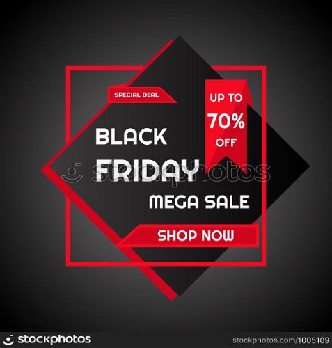Black friday mega sale up to 70% poster special deal banner modern design. vector illustration