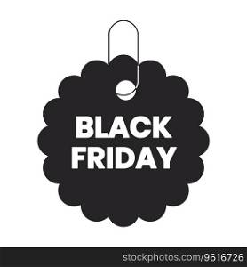 Black friday round wavy edge black and white 2D line cartoon price tag. Hanging isolated vector outline sticker sale holiday. Friday sell monochromatic flat spot illustration, retail promotion label. Black friday round wavy edge black and white 2D line cartoon price tag