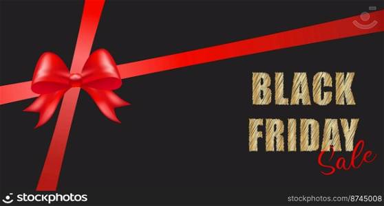 Black friday sale background with shiny red color bow. Sale promo Banner or poster with gold text. Vector illustration